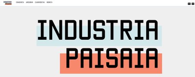 "Industria paisaia" proiektua