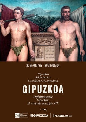 Gipuzkoa behin betiko: Lurraldea XIX. mendean erakusketa Gipuzkoa behin betiko: Lurraldea XIX. mendean erakusketa