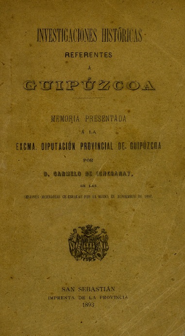 Echegaray. Investigaciones históricas referentes a Guipúzcoa