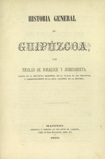 Soraluce. Historia Gral. de Guipuzcoa